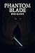 Phantom Blade: Origins: Vol...