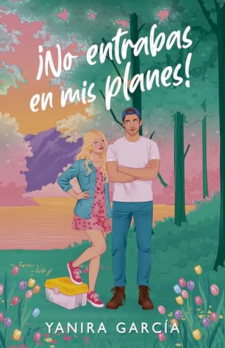 ¡No entrabas en mis planes! (Comedia Romántica) (Spanish Edition)