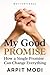 My Good Promise: How a Single Promise Can Change Everything