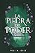 La Piedra Del Poder by Srta Yolanda Miñarro Diez