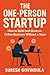 THE ONE-PERSON STARTUP : Ho...