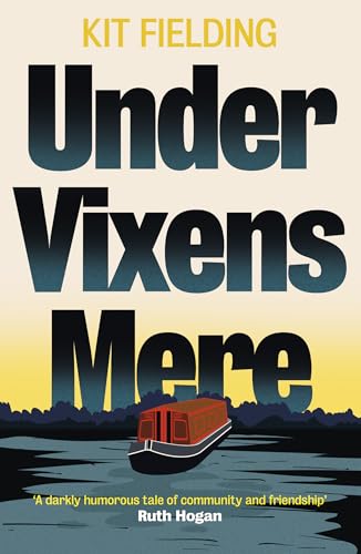 Under Vixens Mere: A Long and Forgotten Secret Rises to the Surface (Kindle Edition)