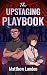 The Upstaging Playbook