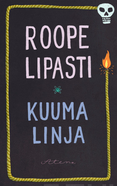 Kuuma linja (Hardcover)