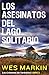 Los Asesinatos del lago solitario