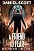 A Friend to Fear (Dark Purs...