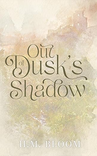 Out of Dusk’s Shadow (Chronicles of Ashvale)