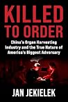 Killed to Order: ...