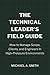 The Technical Leader's Fiel...