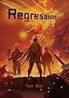 Regression: Profound, Exciting. Prophetic!