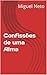Confissões de uma Alma