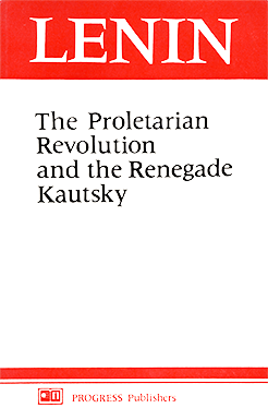 The Proletarian Revolution and the Renegade Kautsky