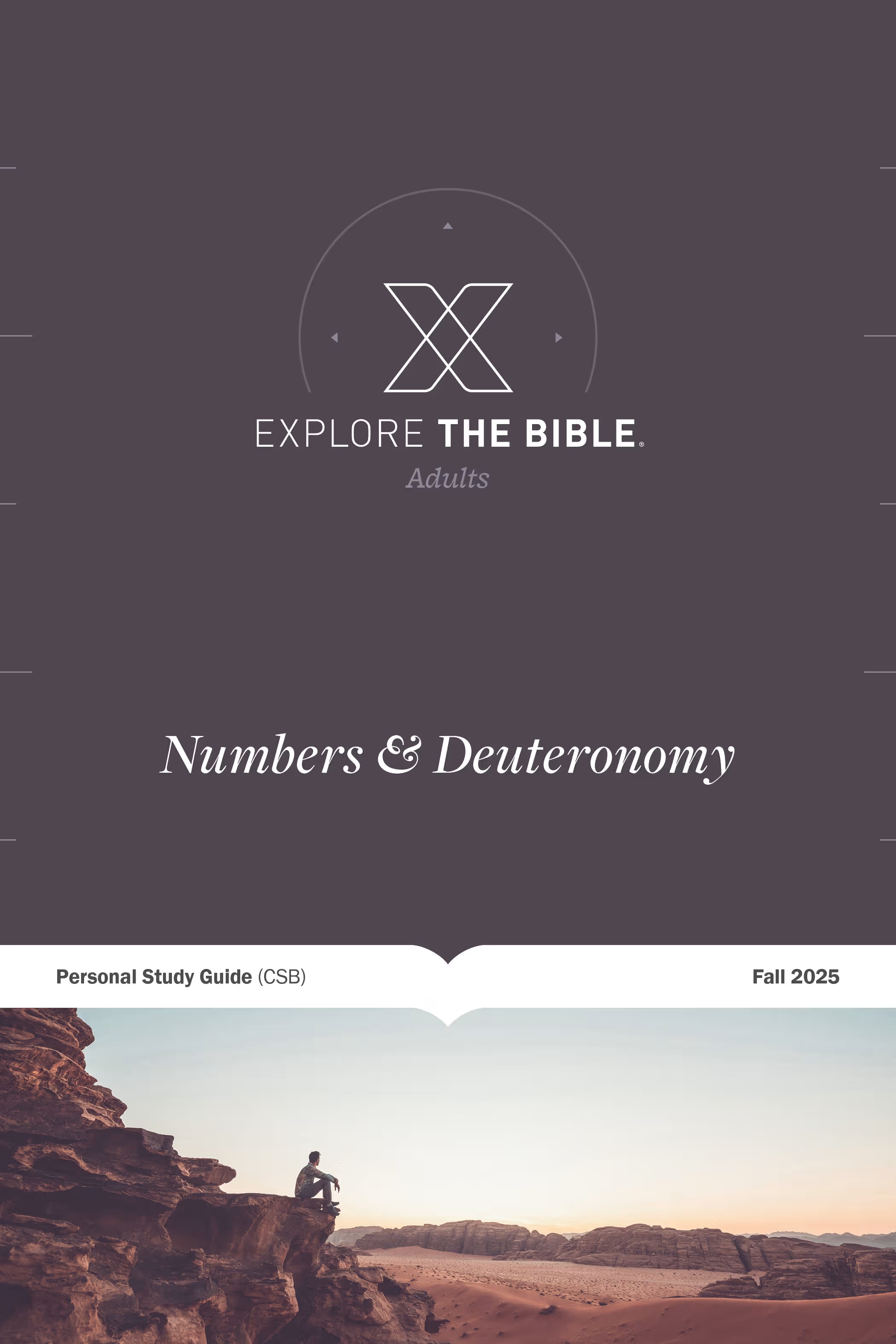 Explore the Bible: Numbers & Deuteronomy (Fall 2025)