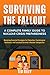 Surviving the Fallout: A Co...