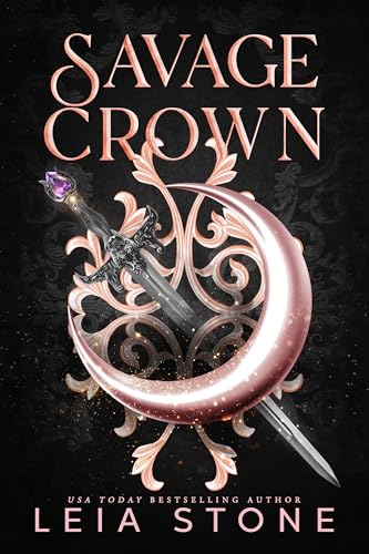 Savage Crown (Bonded by Fate Duet, #2)
