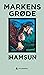 Markens grøde by Knut Hamsun