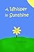 A Whisper in Sunshine (Seasonal Collections Book 4)