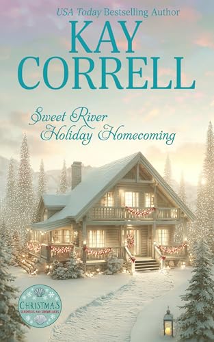 Sweet River Holiday Homecoming (Christmas Seashells and Snowflakes)
