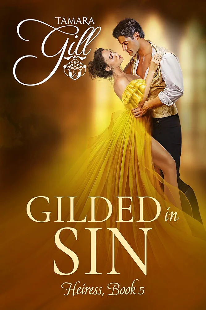 Gilded in Sin (Heiress #5)