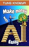 Make Money with A...