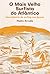 O Mais Velho Surfista do Atlântico - Uma história do surfing nos Açores