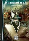 EN LA OSCURIDAD D...