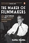 The Maker of Film...