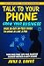 Talk to Your Phone: Grow Yo...