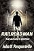 The Railroad Man