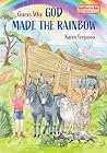 Guess Why God Made the Rainbow (Questions for Kids)