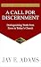 A Call for Discernment
