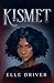 Kismet: 2nd Edition