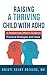 Raising a Thriving Child wi...