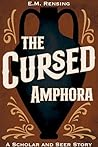 The Cursed Amphora: An Otherworld West Story (Otherworld West Stories Book 1)