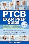 PTCB EXAM PREP GUIDE : Pass with Confidence: 6 Mock Exams and 4,000+ Practice Questions Designed for First-Attempt Success (Test Triumph Series Book 2)