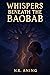 Whispers Beneath the Baobab