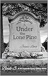 Under the Lone Pine