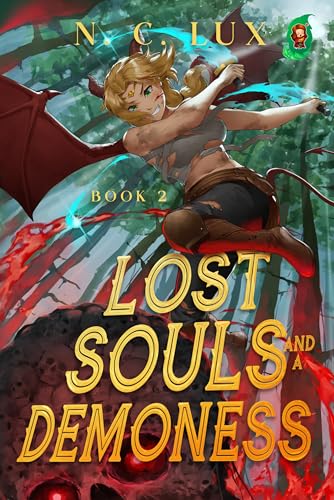 Lost Souls and a Demoness 2: A LitRPG Adventure (Kindle Edition)