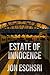 Estate of Innocence: A Pete...