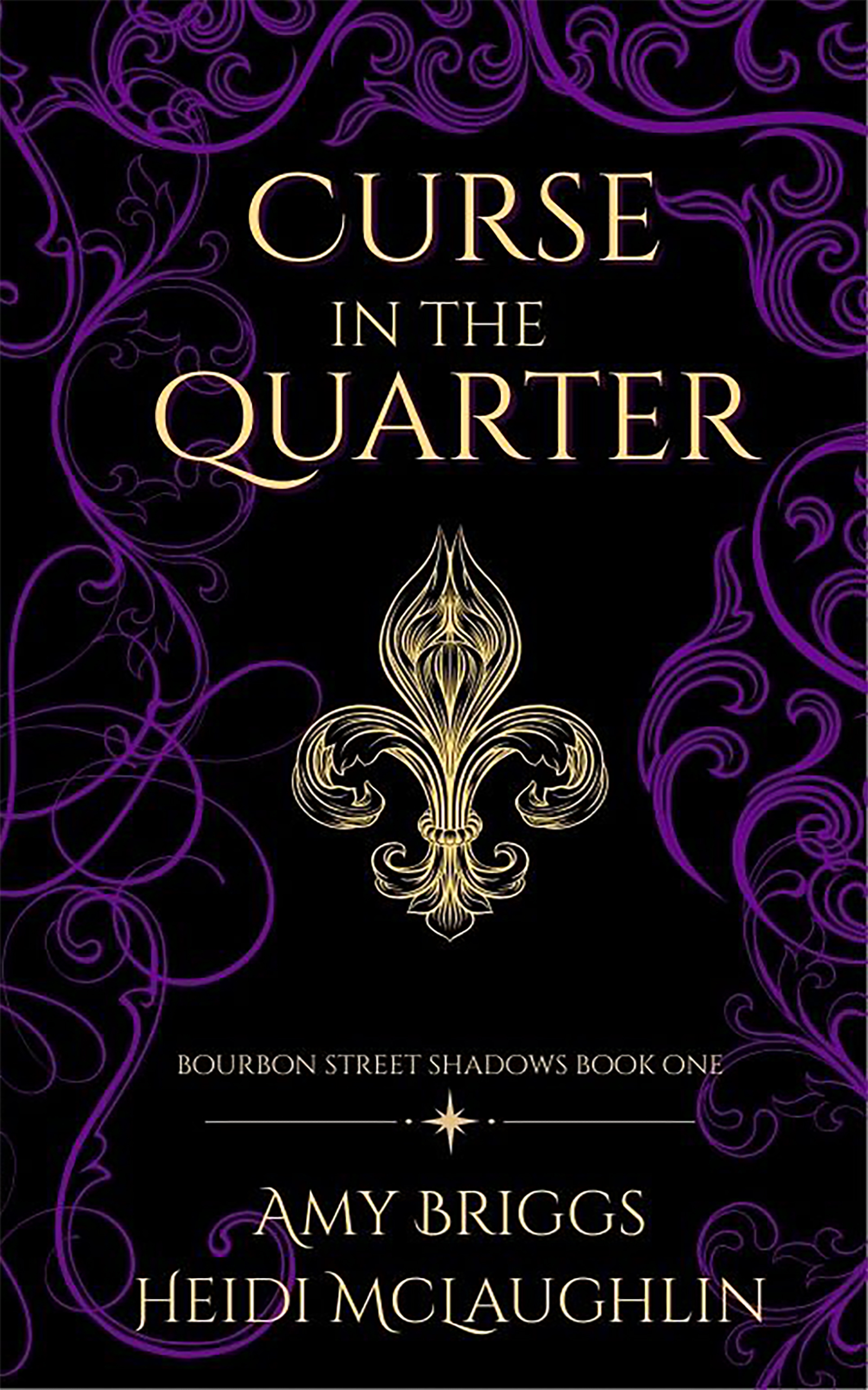 Curse in the Quarter (Bourbon Street Shadows, #1)