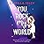 You Rock My World