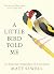 A Little Bird Told Me: An illustrated compendium of bird phrases