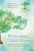 Preventing Child Abuse: Fam...
