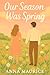 Our Season Was Spring