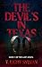 The Devil's in Texas: Book ...
