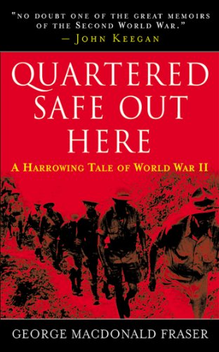 Quartered Safe Out Here: A Harrowing Tale of World War II