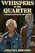 Whispers in the Quarter (Maggie & Lawrence Adventures #1)