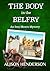 The Body in the Belfry: An Izzy Munro Cozy Mystery (Izzy Munro Mysteries Book 3)