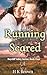 Running Scared (Baycliff Va...