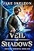 Veil of Shadows: A Thrillin...